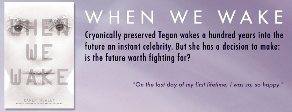 When We Wake