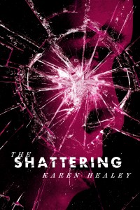 The Shattering American Cover